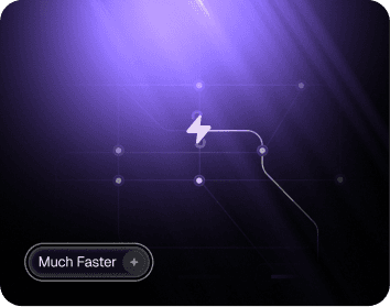 No menus. No manual steps.